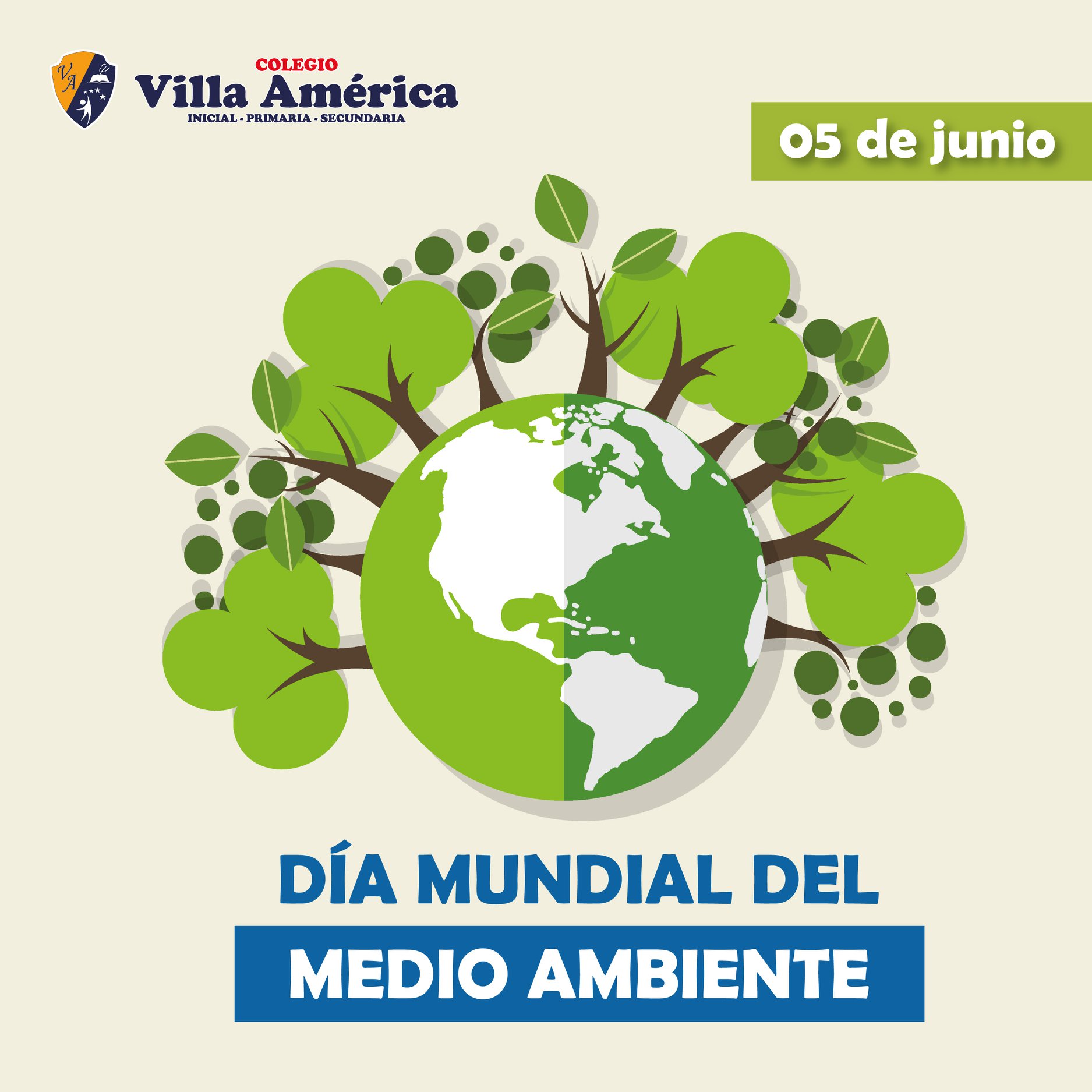 📣Hoy 05 de junio celebramos el DÍA... - Colegio Villa América