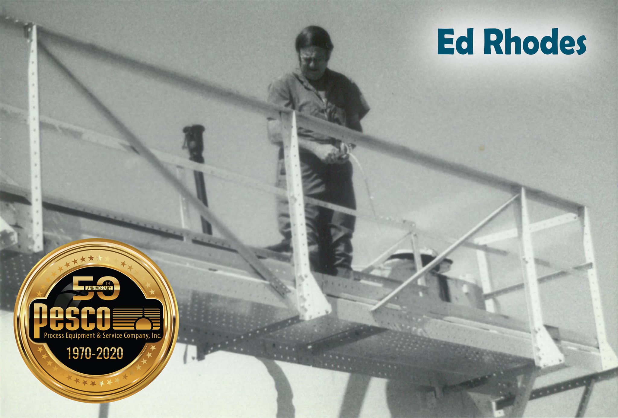 PESCO - Process Equipment & Service Company, Inc. - Ed Rhodes founded ...