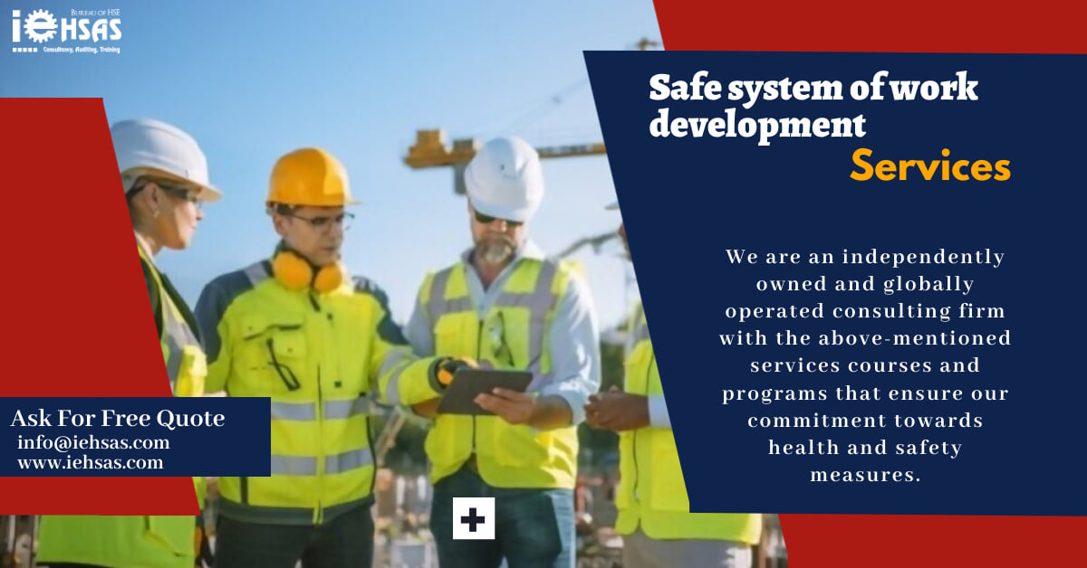 A safe work system is a formal procedure based on a systematic ...