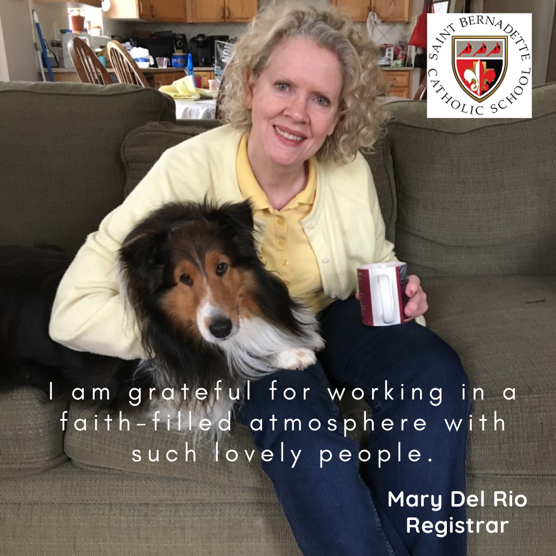 St. Bernadette Catholic School - Our School Registrar, Mary Del Rio ...