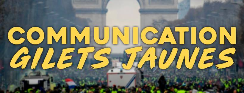 Communication Gilets Jaunes Posts Facebook
