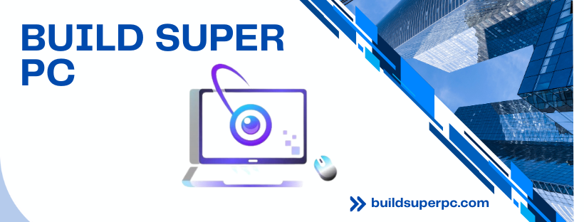 Build Super PC