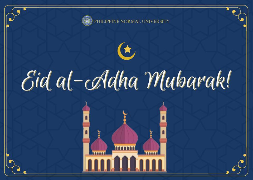 Eid al-Adha Mubarak to our... - Philippine Normal University | Facebook