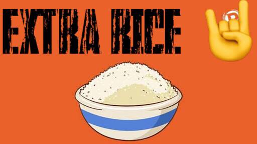 EXTRA RICE