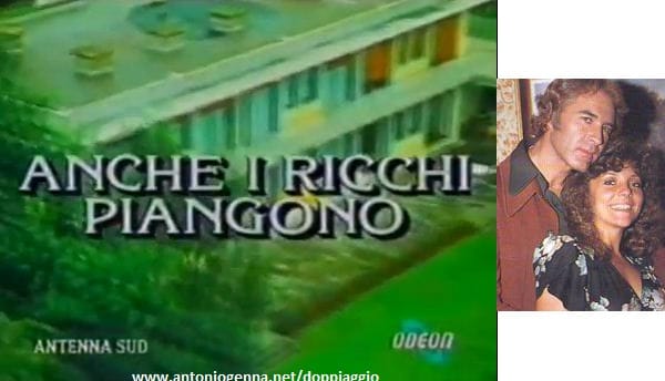 ultima puntata di ANCHE I RICCHI PIANGONO Con l’indimenticabile ...