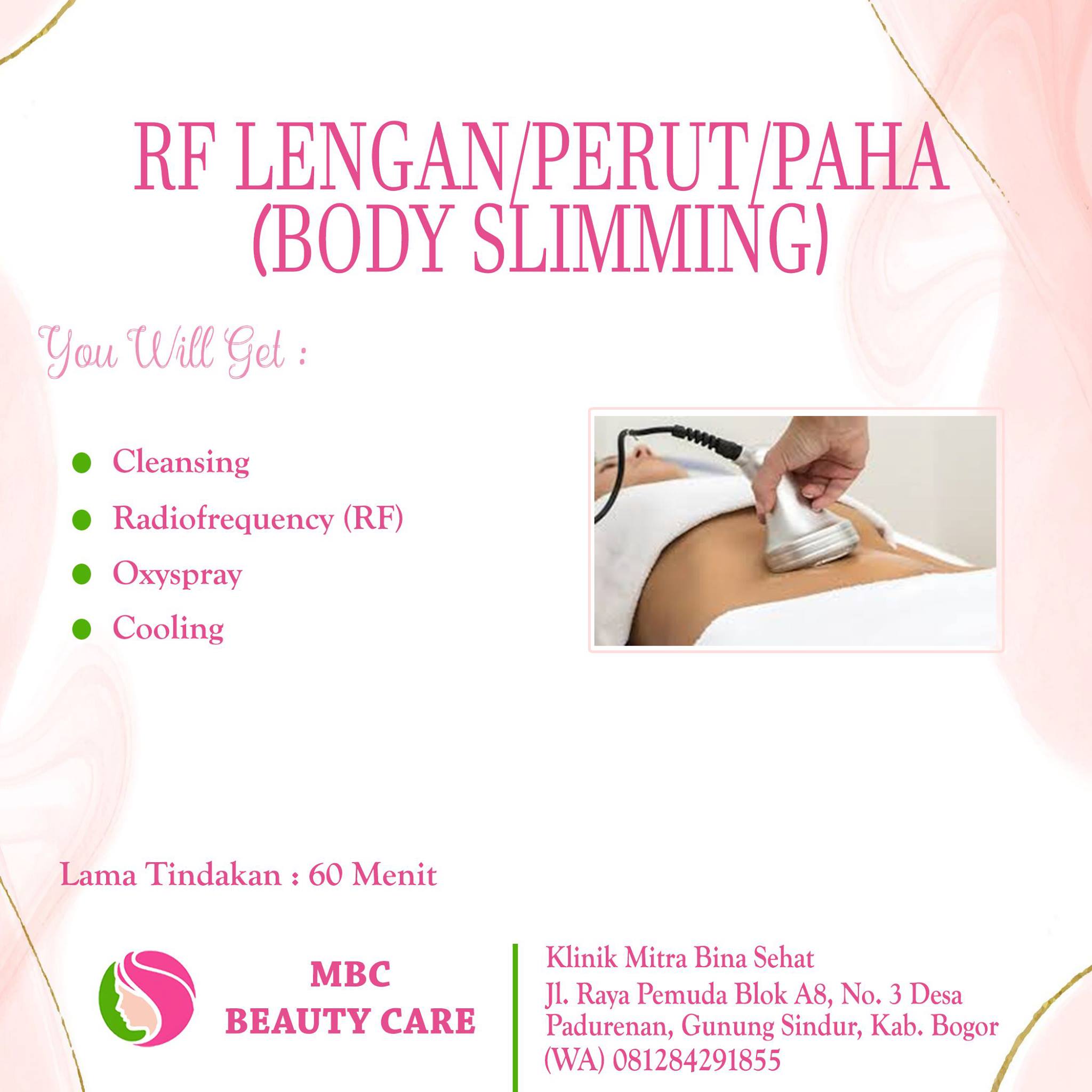 Klinik - Lagi banyak PROMO !! RF Lengan / Perut / Paha (Body Slimming ...