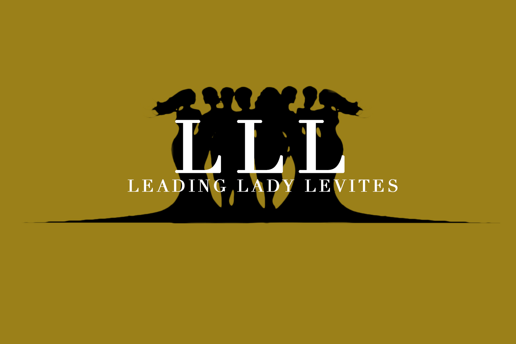 Leading Lady Levites