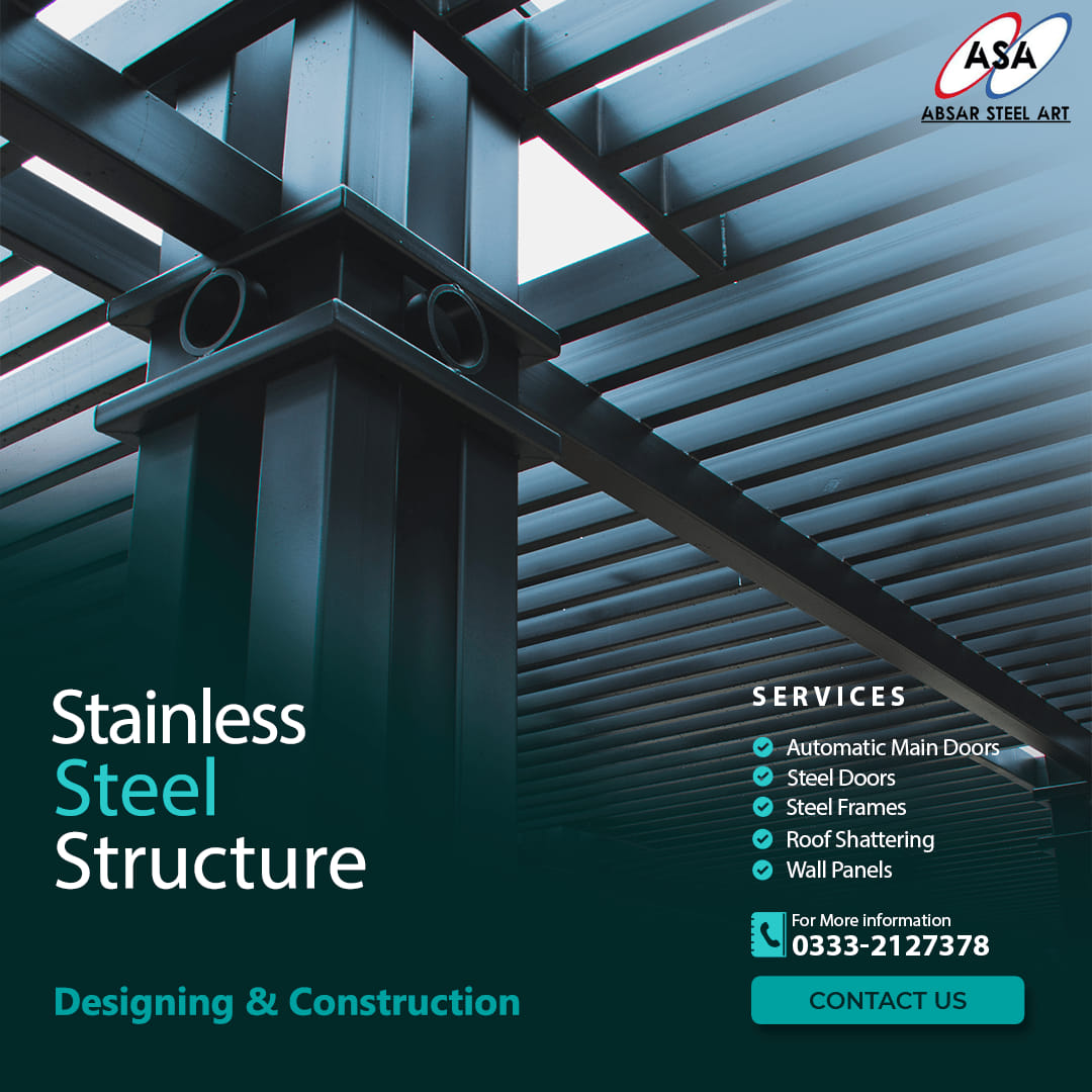 Absar - From factory structures to your front door, Absar Steel Art has ...