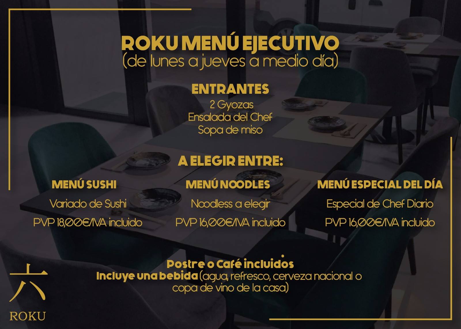 🍱MENU EJECUTIVO ROKU 🍱 Si... - ROKU Espacio Gastronomico | Facebook