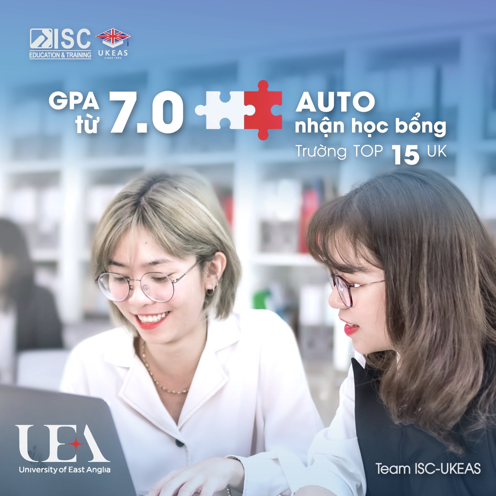 ISC-intake - 🕵️🧩GPA TỪ 7.0 - AUTO NHẬN HỌC BỔNG TỪ TRƯỜNG TOP 15 UK ...