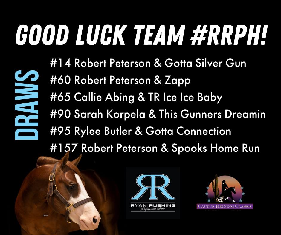 The Cactus Reining... - Ryan Rushing Performance Horses | Facebook