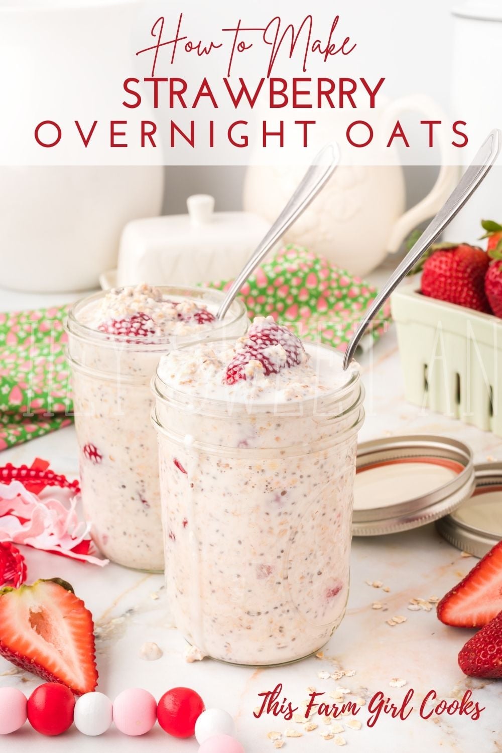🌼 Strawberry Overnight Oats are the... - This Farm Girl Cooks | Facebook