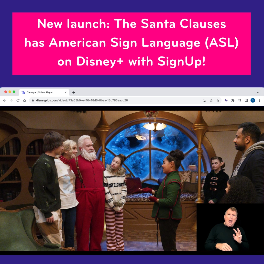 SignUp Captions - ‘The Santa Clauses’ with American Sign... | Facebook