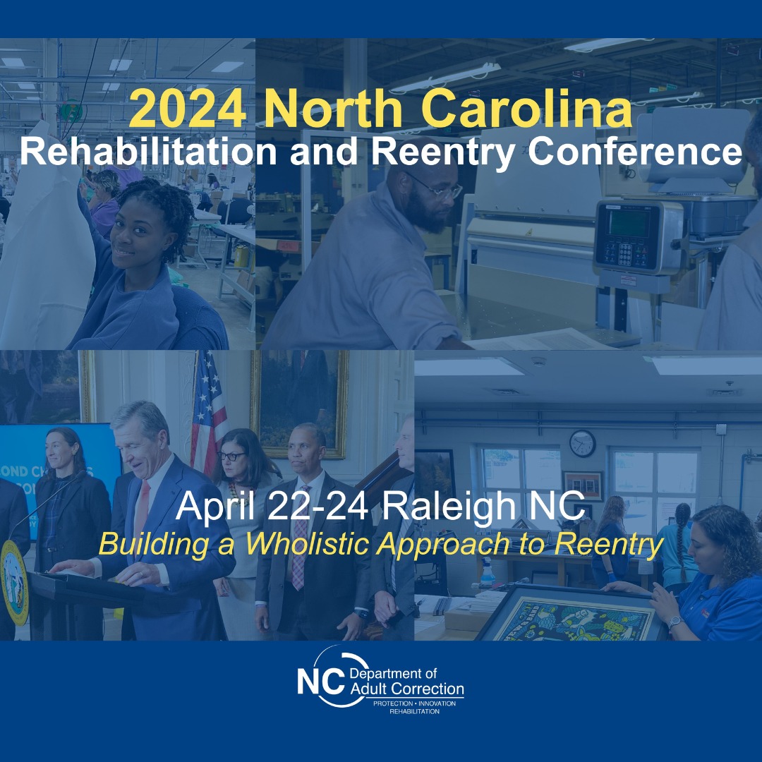 North - Join us at the NC Rehabilitation and Reentry Conference - Apr ...