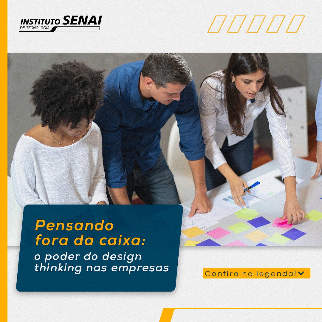 O poder do design... - Instituto Senai de Tecnologia MT