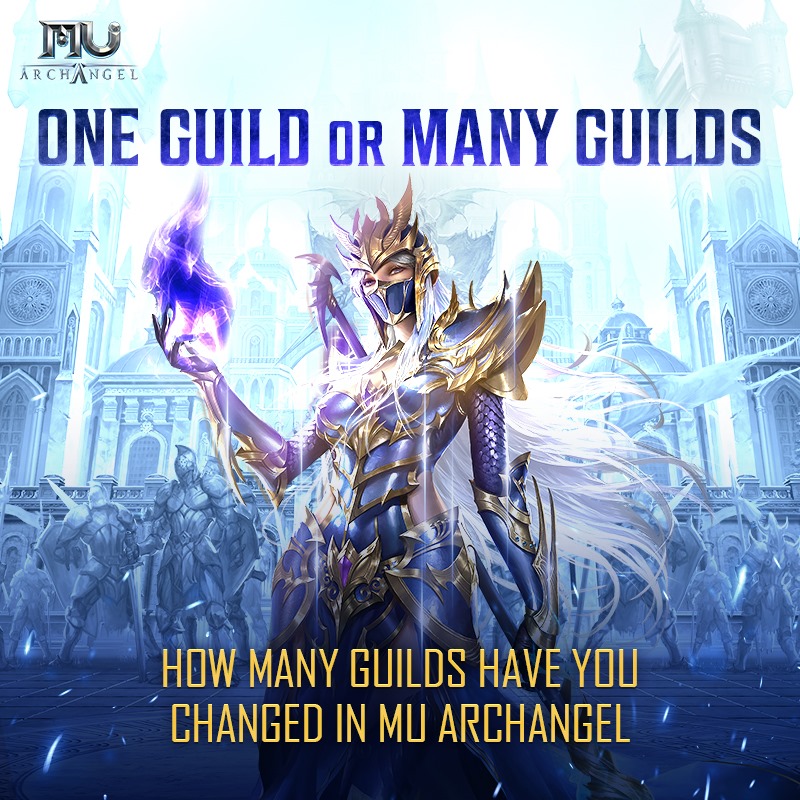 MU - [ONE GUILD OR MANY GUILDS?] Since guild contents are and important ...