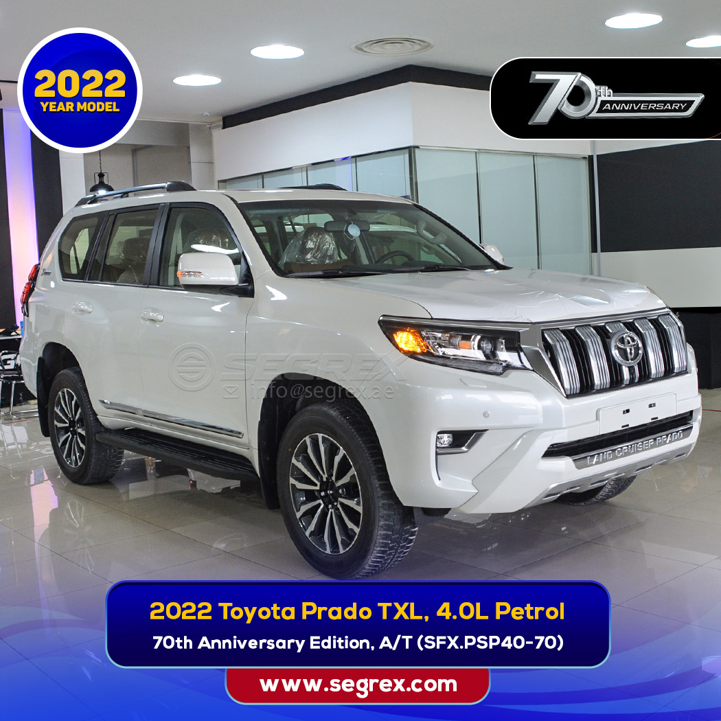 Segrex Auto - 2022 Toyota Prado, 4.0L Petrol, 70th... | Facebook
