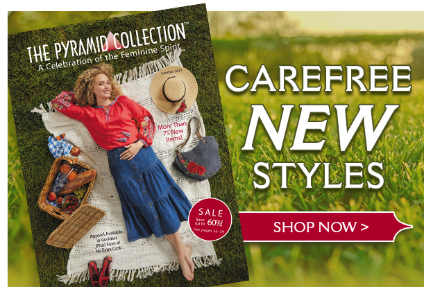 What's New @ Pyramid Collection?... - Pyramid Collection