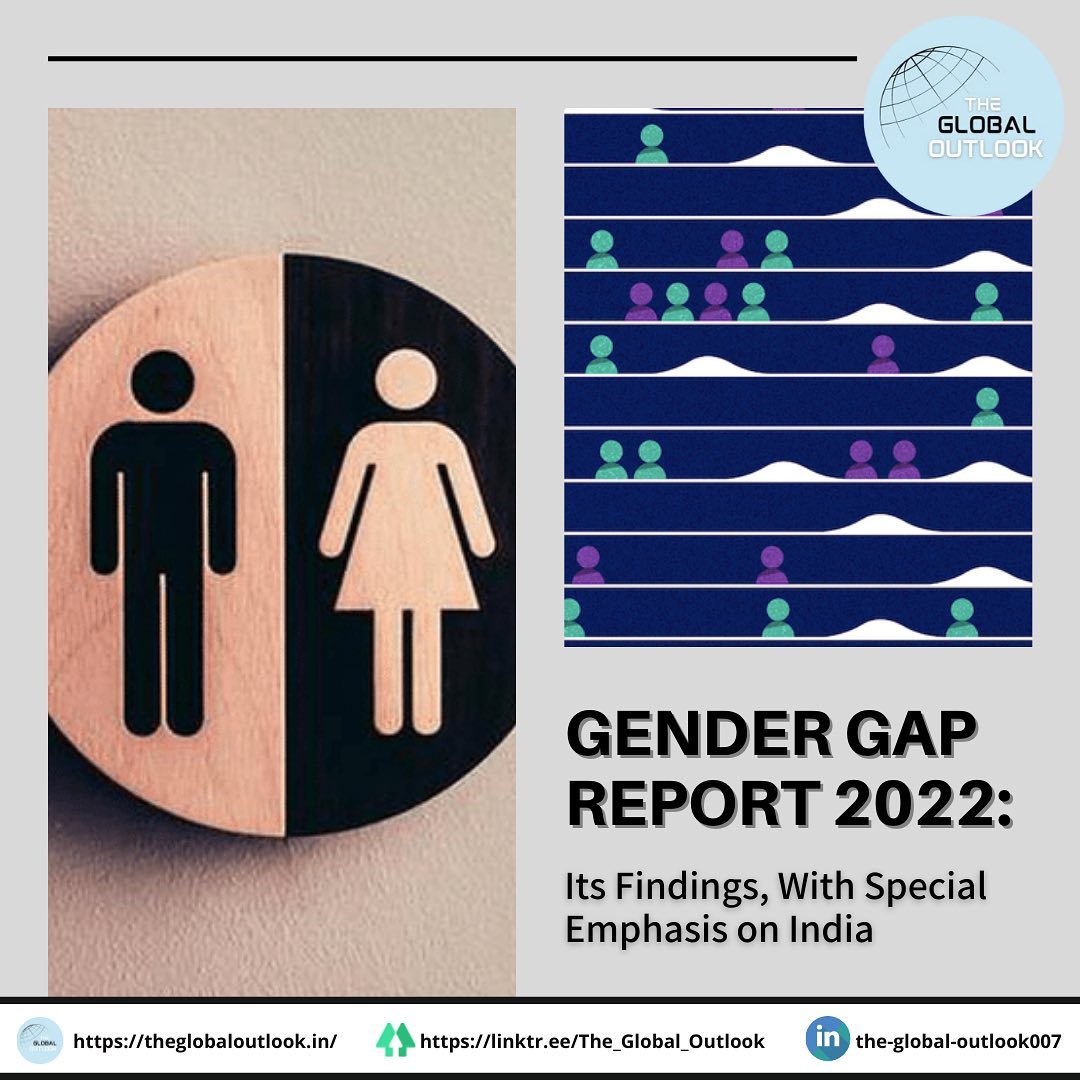 📑 GENDER GAP REPORT 2022: It's... - The Global Outlook