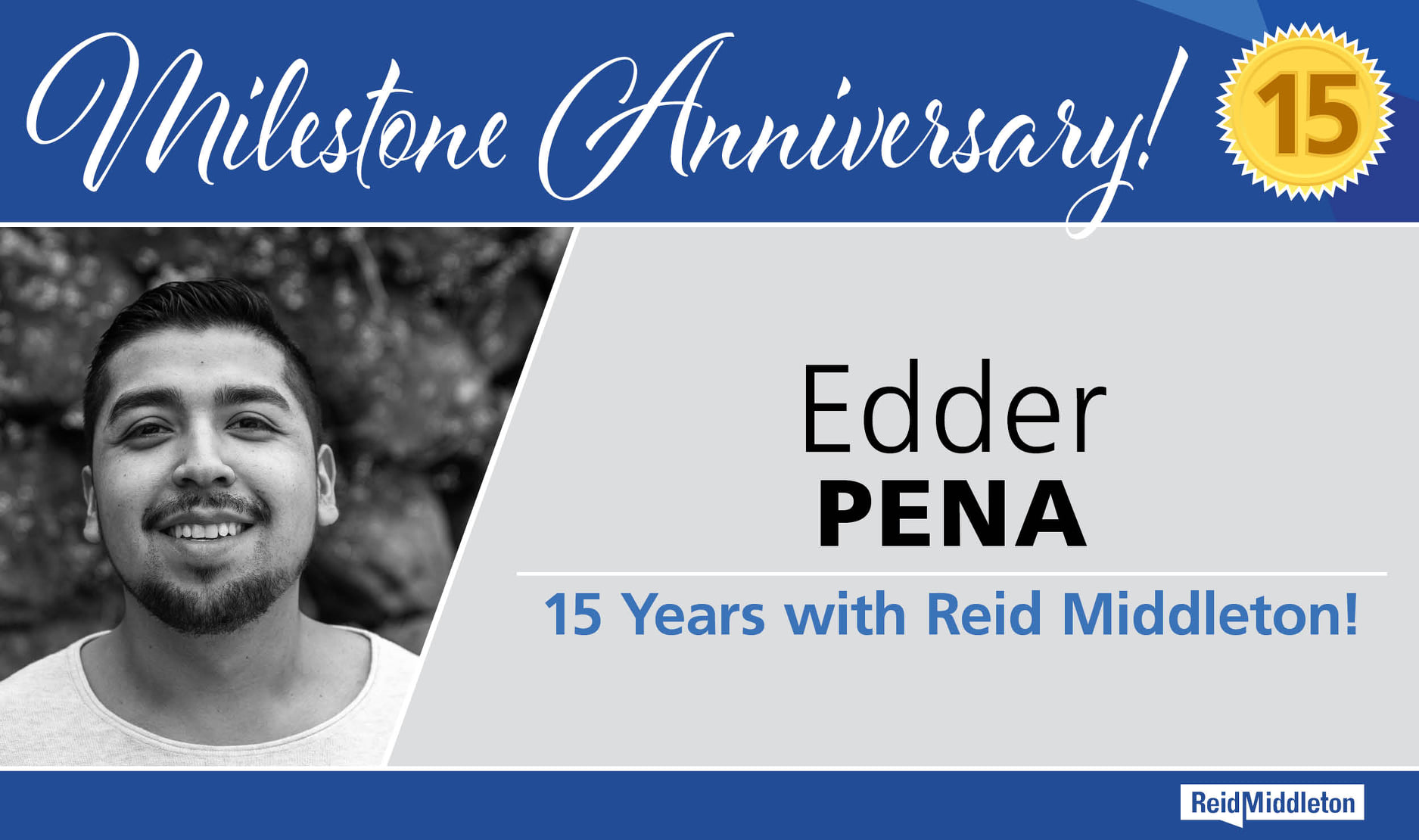 Congratulations to Edder Pena for... - Reid Middleton, Inc. | Facebook