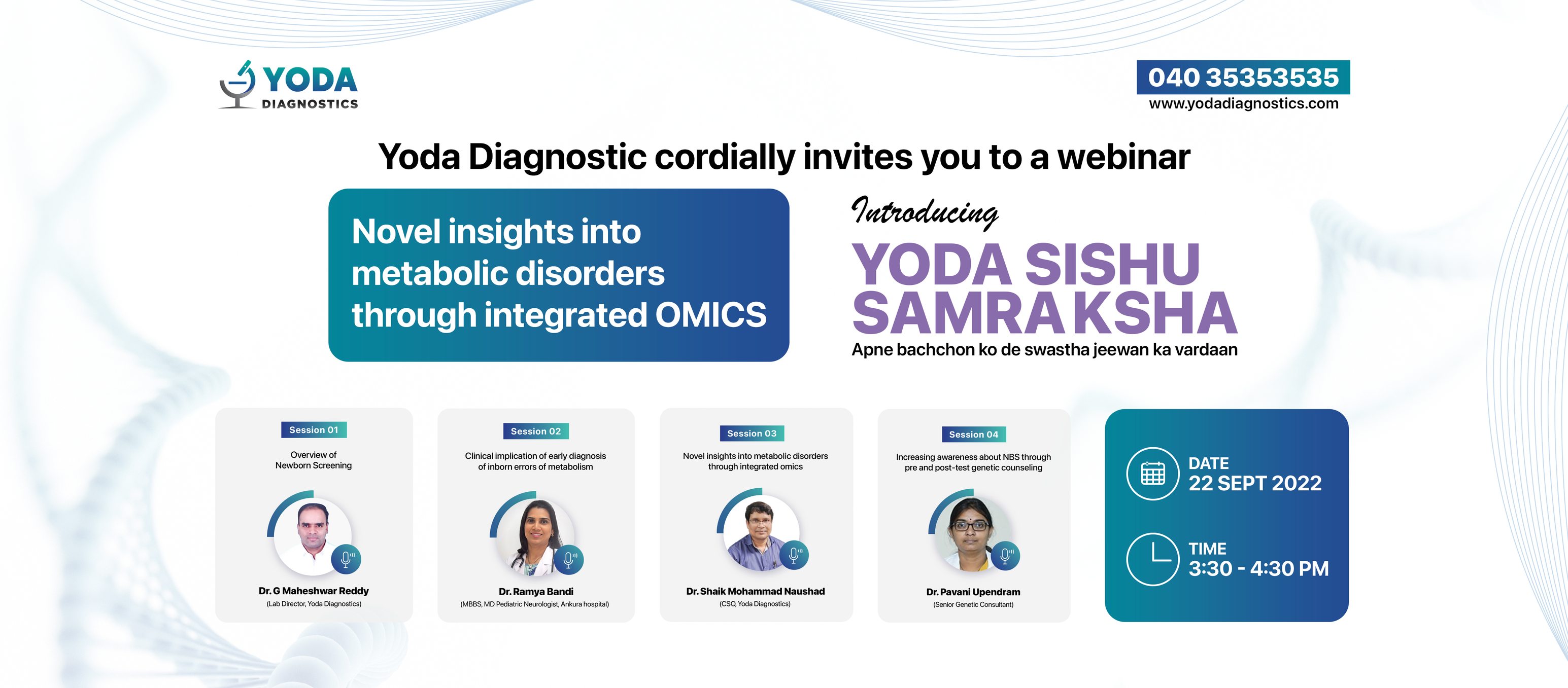 Yoda Sishu Samraksha (a comprehensive panel for Newborn Screening)