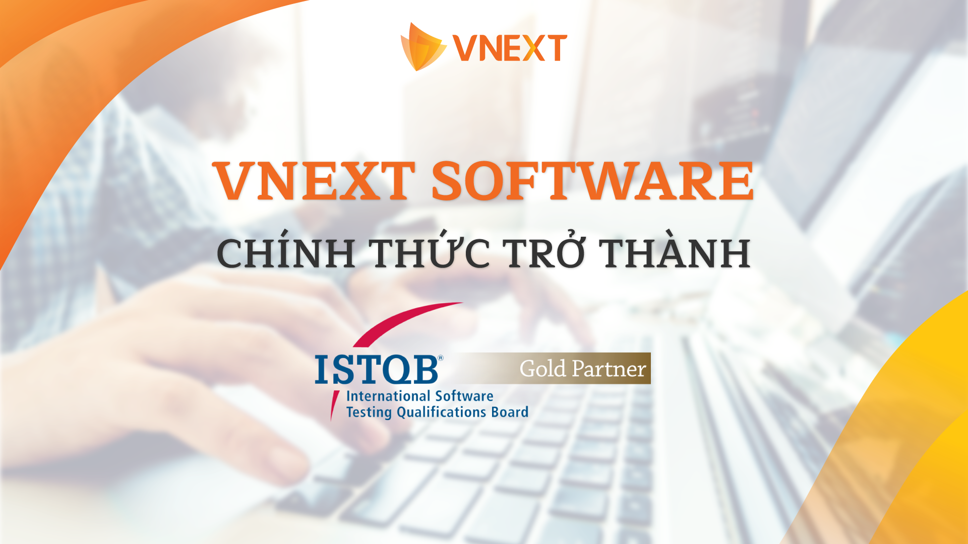 VNEXT Software - 🌟 VNEXT SOFTWARE CHÍNH THỨC TRỞ THÀNH...