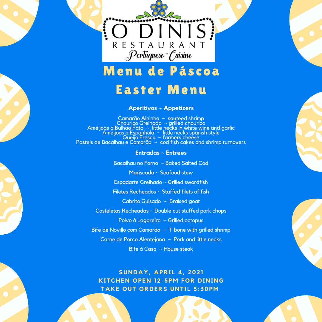 O Dinis - UPDATED! Páscoa ~ Easter Menu* *Please note, we may add to ...
