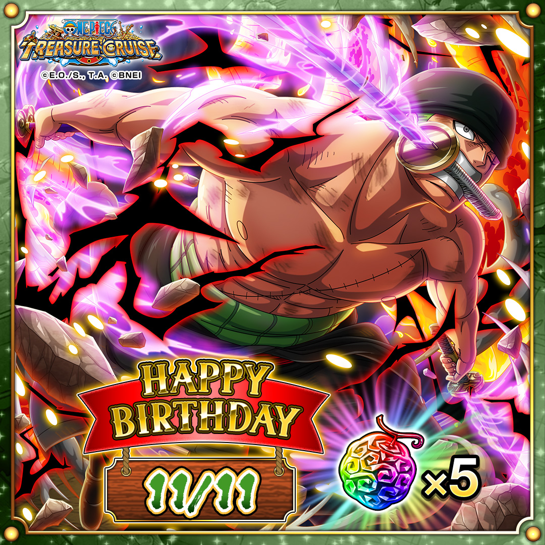 Join us in wishing a happy birthday to the Swordsman of the Straw