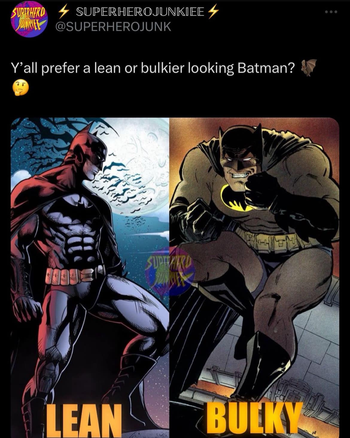 Lean or Bulky Batman? 🤔🦇 - LMK YOUR... - Superherojunkiee | Facebook