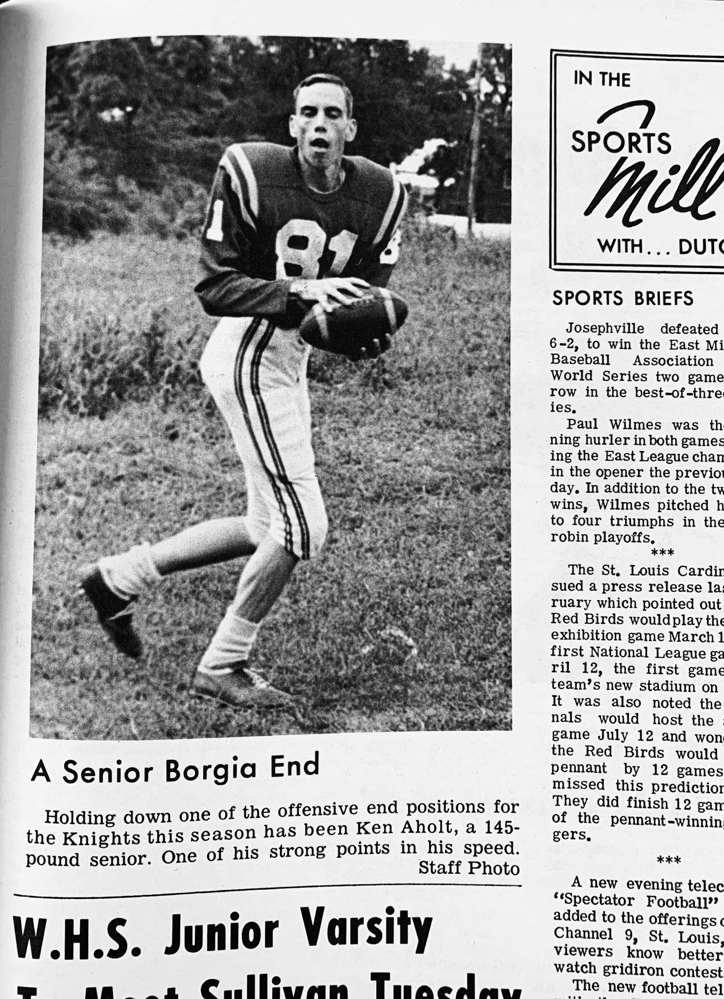 SFB offensive end Ken Aholt . A 145 lb . senior speedster from the