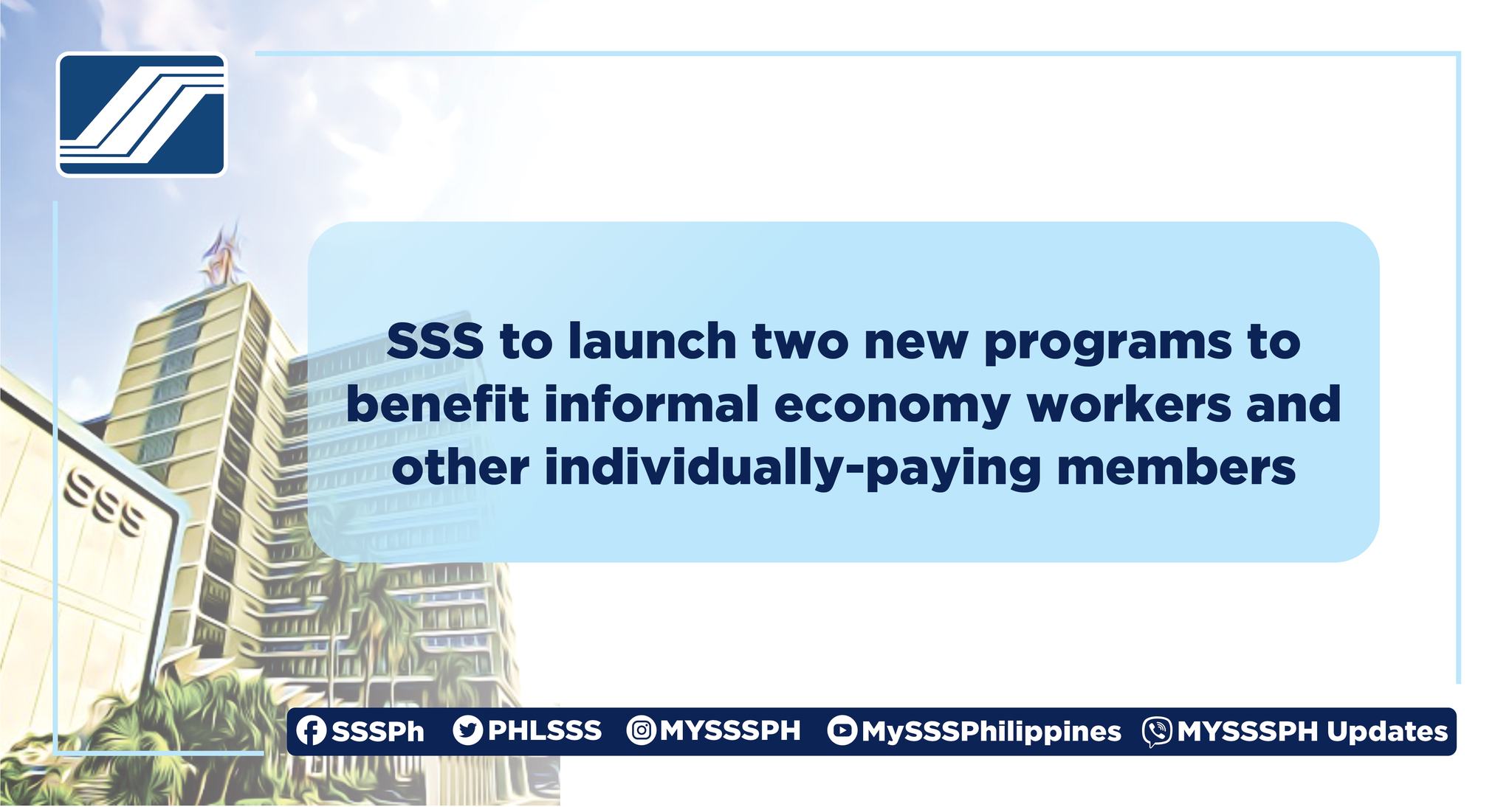 Philippine Social Security System - SSS - SSS to launch two new ...