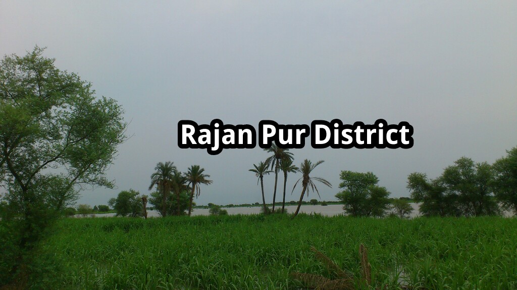Rajan Pur District | Rajanpur