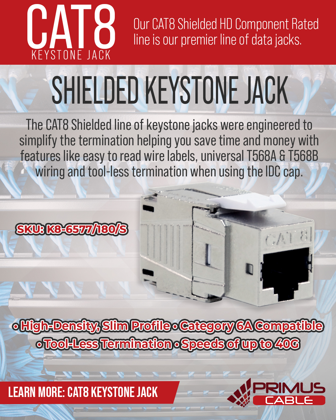 PrimusCable - The CAT8 Shielded Keystone Jacks are... | Facebook