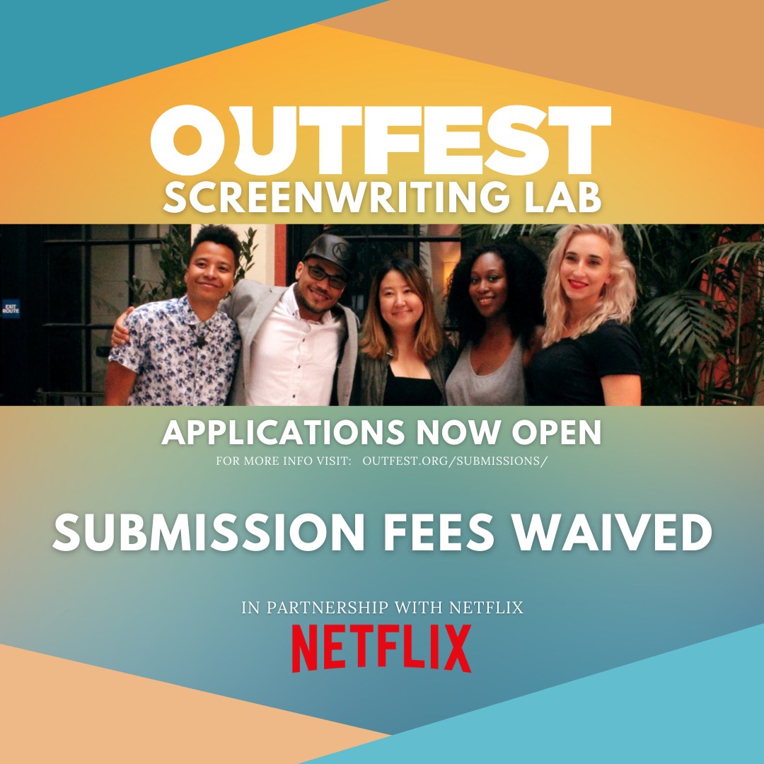 Outfest - The Outfest Screenwriting Lab, one of the...