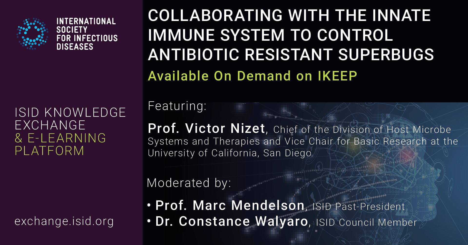 International Society for Infectious Diseases - ISID - Be sure to check ...
