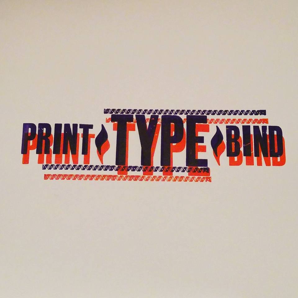 Print/Type/Bind