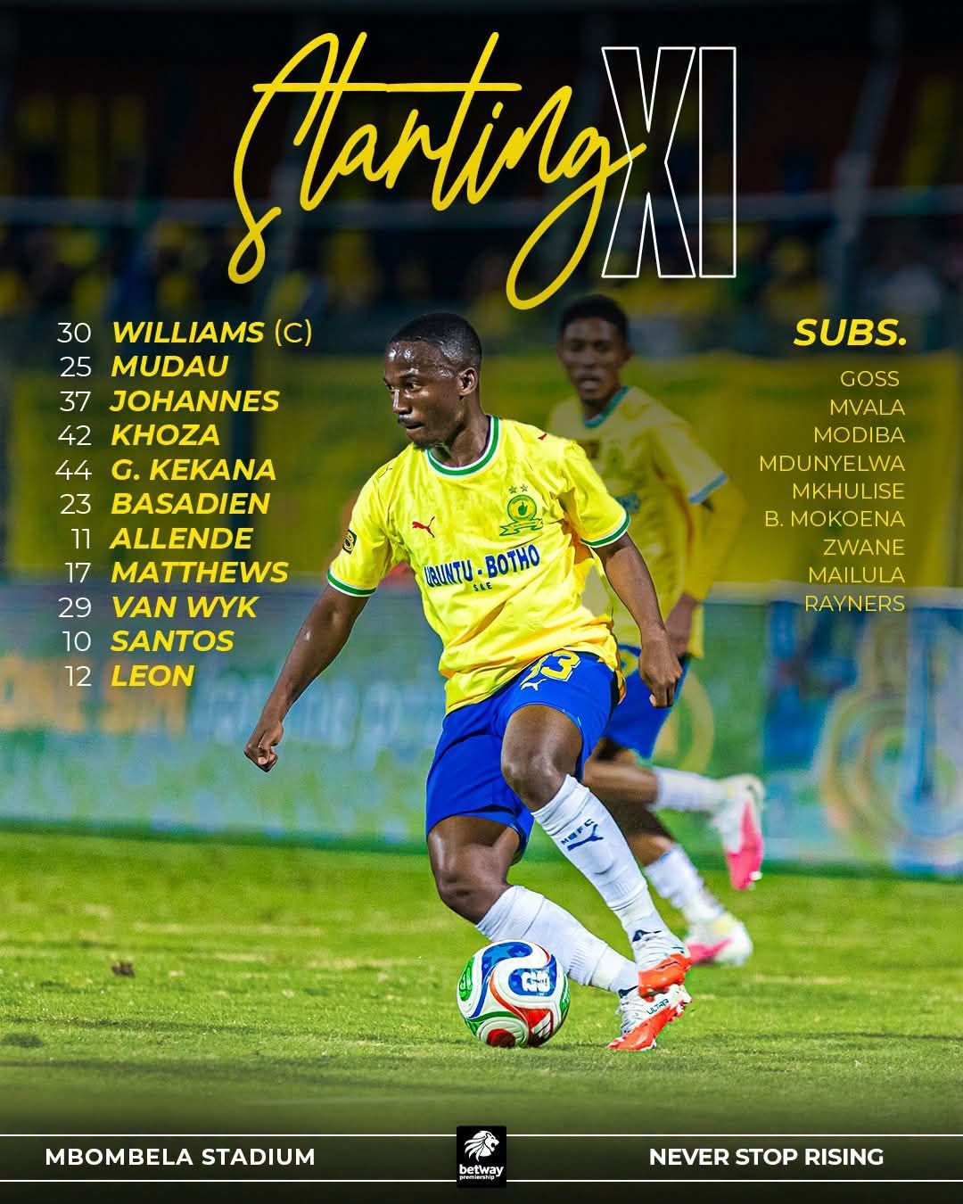 Ndwakhulu - Sundowns line up to face Ts Galaxy⚽️⚽️ | Facebook