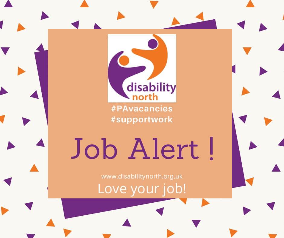 Disability North Personal Assistant Recruitment North East | Newcastle ...