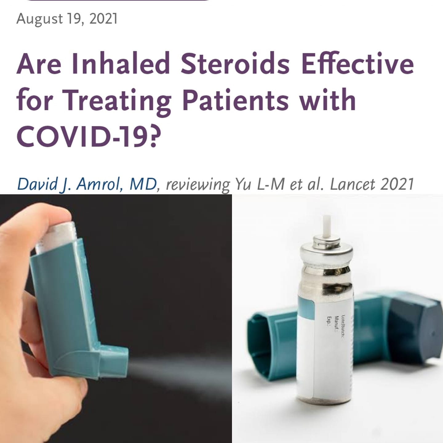 Dr. Richard Bartlett has been treating high-risk COVID-19 patients with an inhaled steroid called Budesonide for the past three months