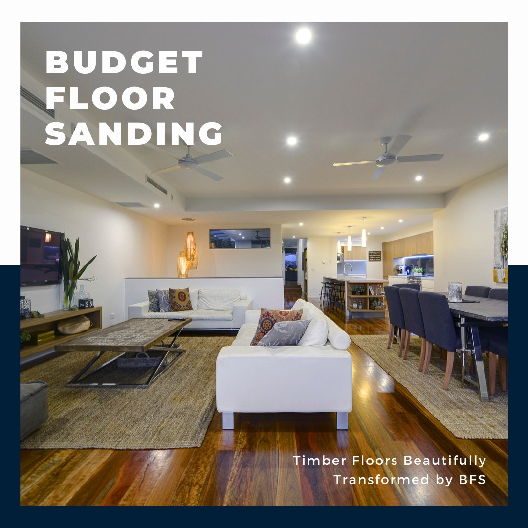 Budget Floor Sanding Brisbane | Ipswich QLD