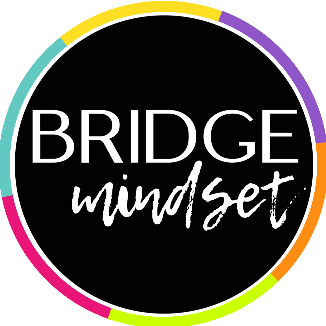 BRIDGE Mindset