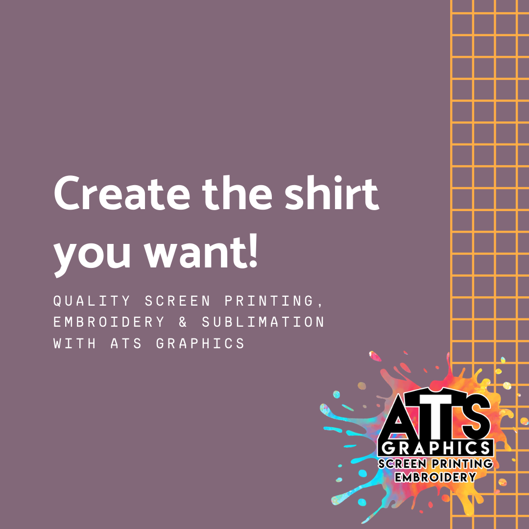 ATS Graphics - Custom designed apparel can take your...