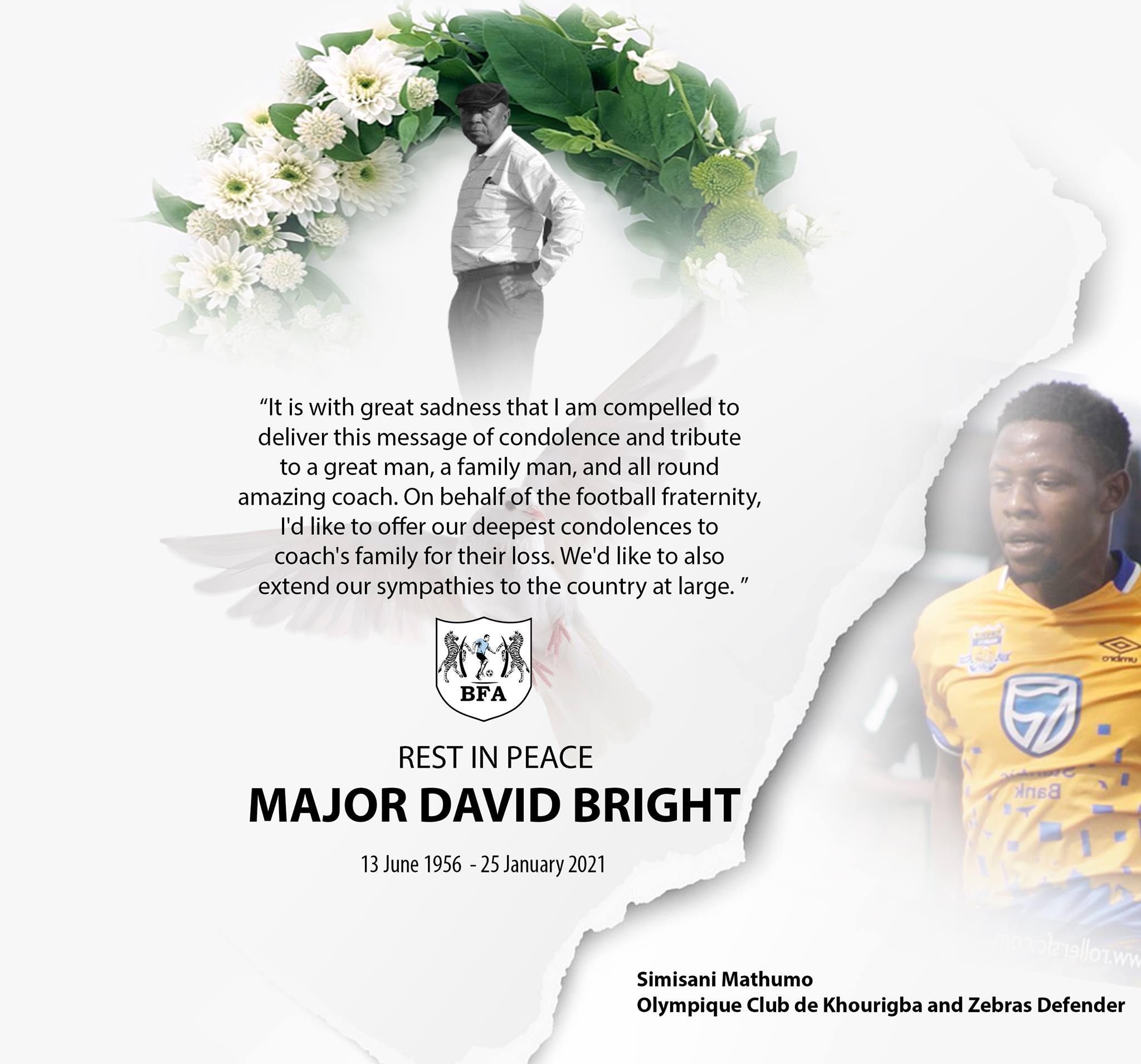 Botswana - MESSAGE OF CONDOLENCES TO THE DEARLY DEPARTED MAJOR DAVID ...