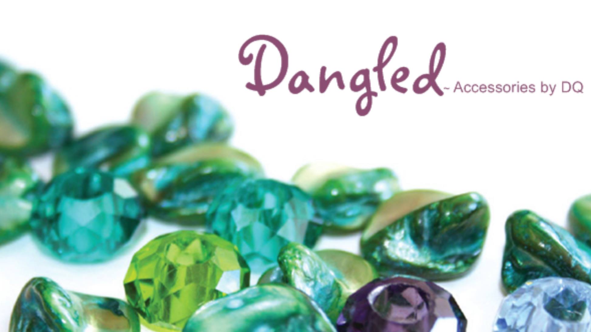 Dangled - Accessories by DQ | Caboolture QLD
