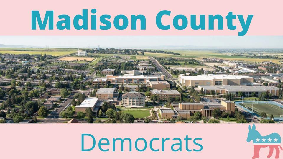 Madison County Democrats (Idaho) | Facebook