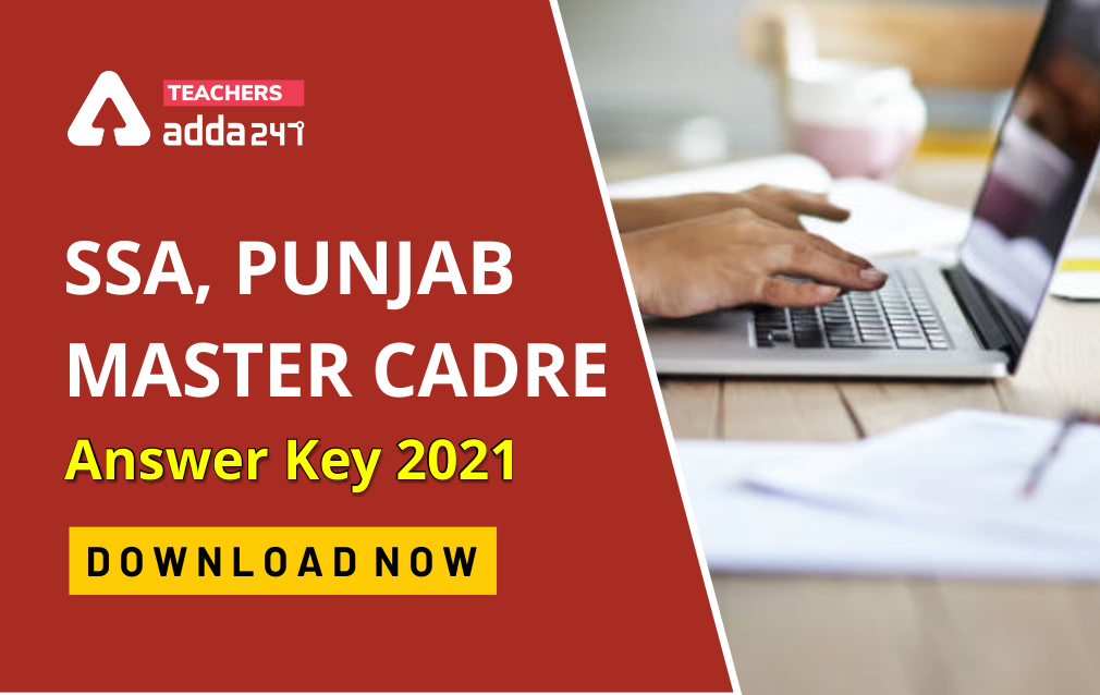 Teachers Adda - SSA Punjab Master Cadre Answer Key 2021...