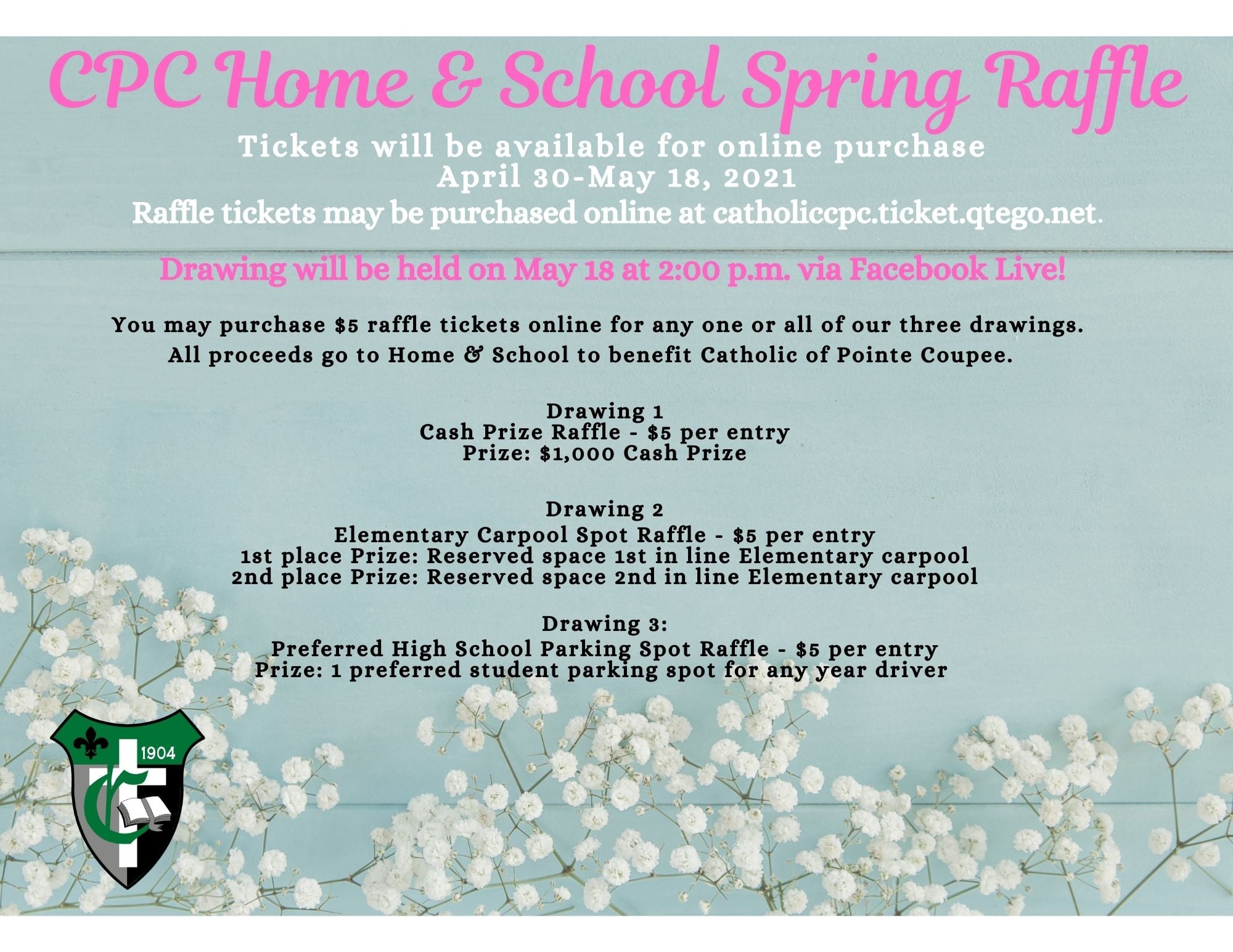 Catholic - Home & School Spring Raffle Do not miss your chance to win ...