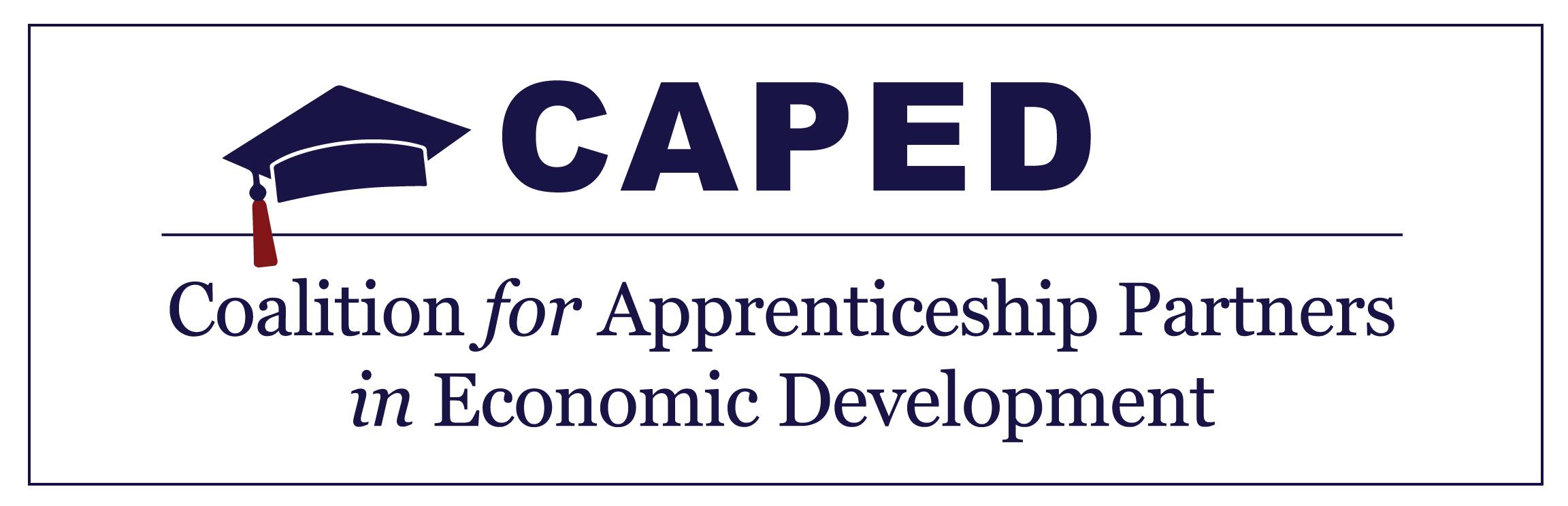 Coalition for Apprenticeship Partners in Economic Development-CAPED ...
