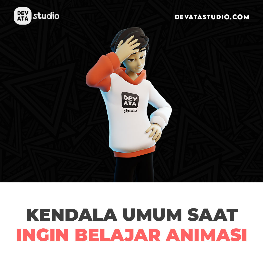 Devata Studio - hai guys, banyak kendala waktu mau belajar...