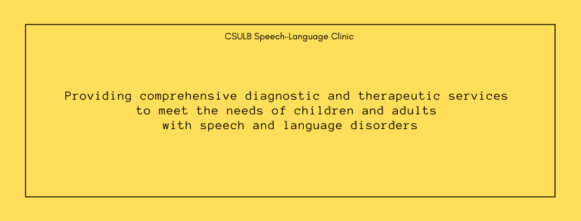 CSULB Speech and Language Clinic | Long Beach CA